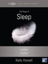 The Power of Sleep
